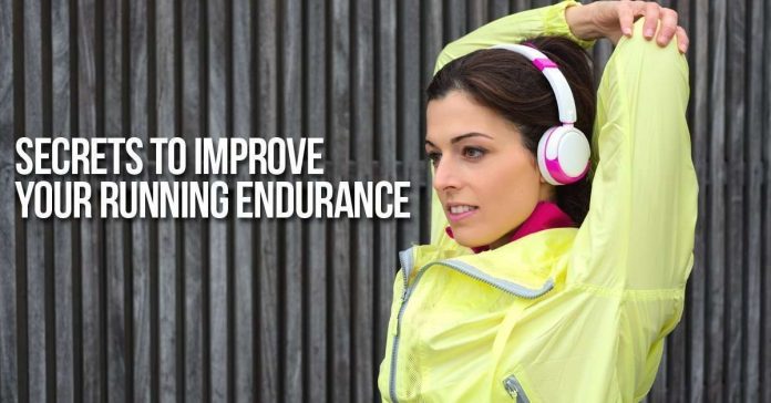 Secrets To Improve Your Running Endurance